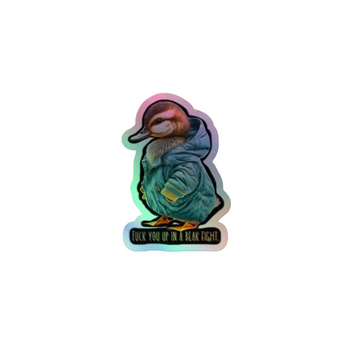 Fck You Up in A Beak Fight NSFW Holo Sticker product image (1)