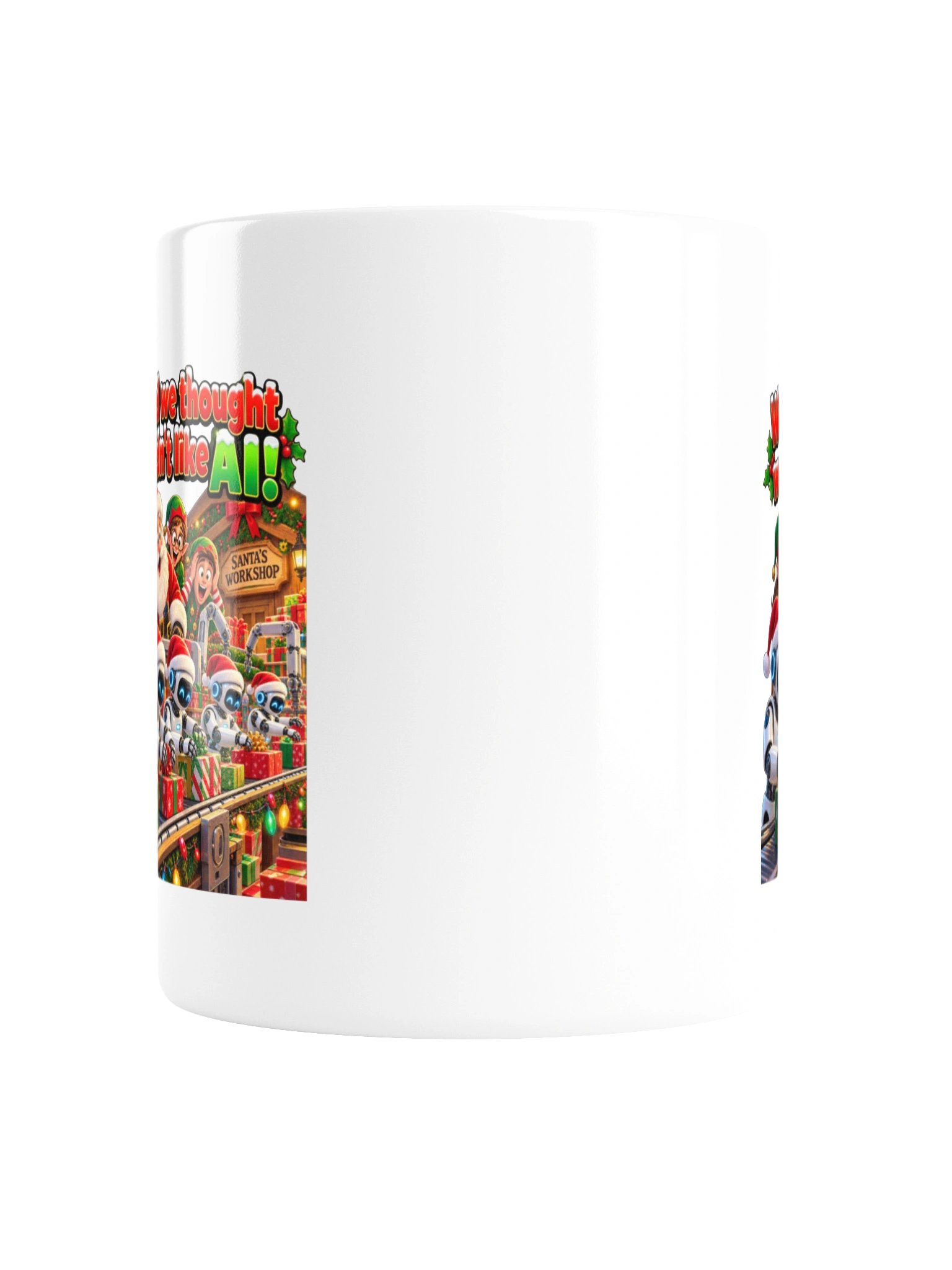 WOW, AND WE THOUGHT WE WOULDN’T LIKE AI! MUG product image (5)