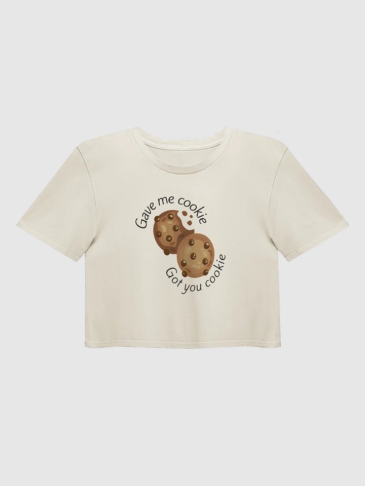 New Girl Women’s Crop Top – Funny “Gave Me Cookie” Quote Tee product image (1)