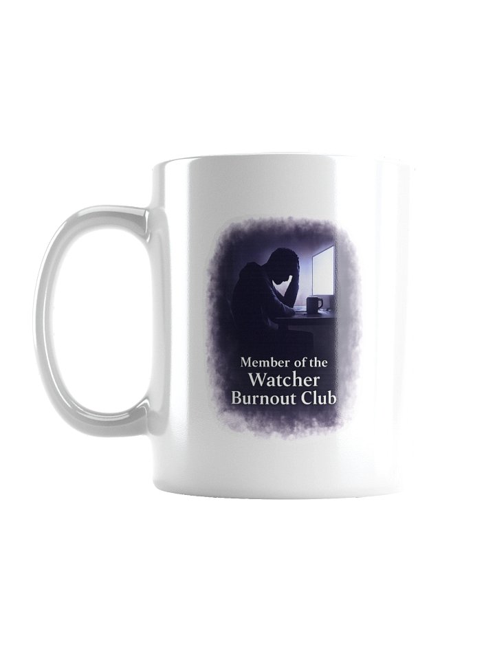 Member of the Watcher Burnout Club Mug product image (1)