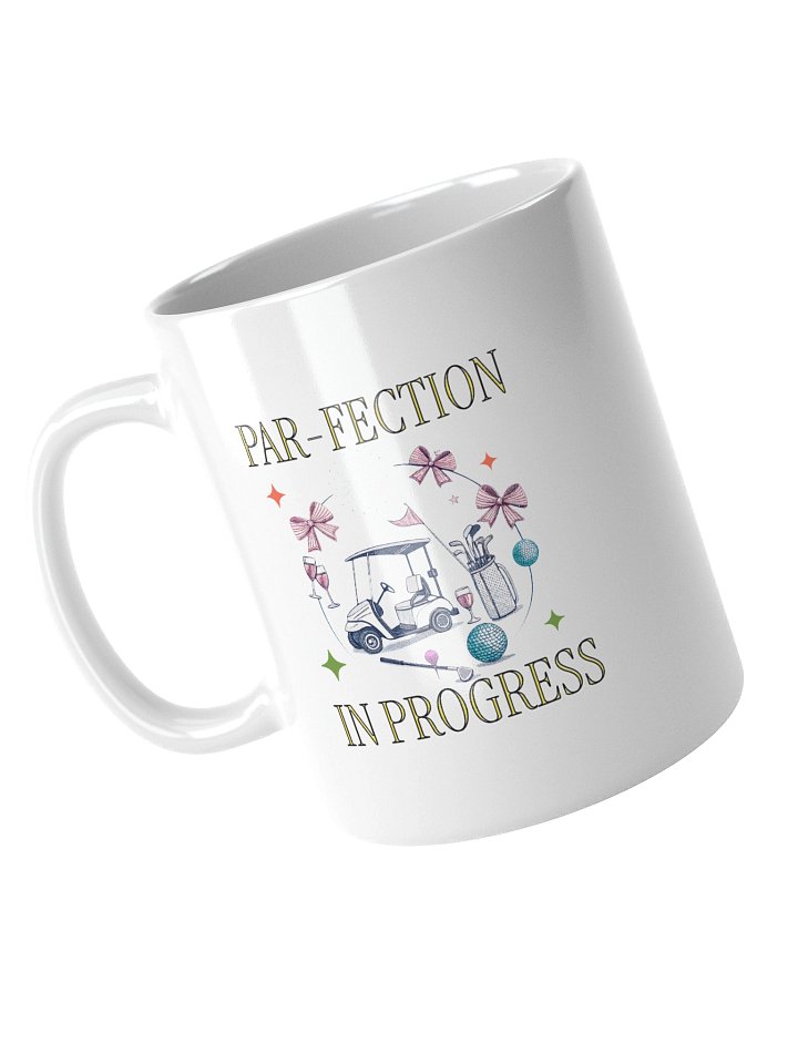 Par-Fection In Progress Golfing Refreshment Mug product image (2)
