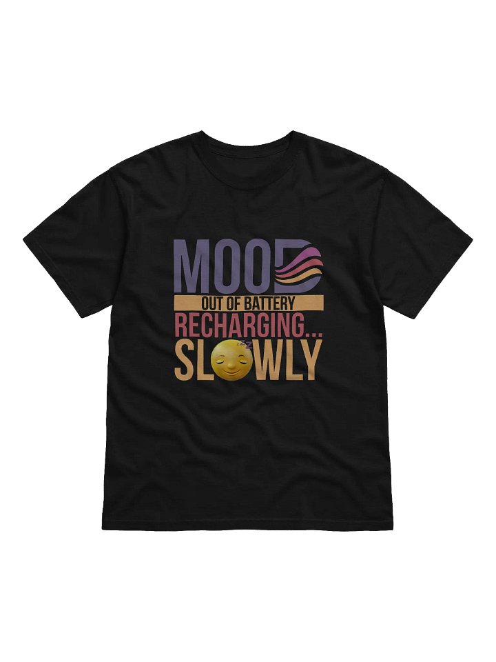 Recharging... Slowly T-Shirt product image (1)