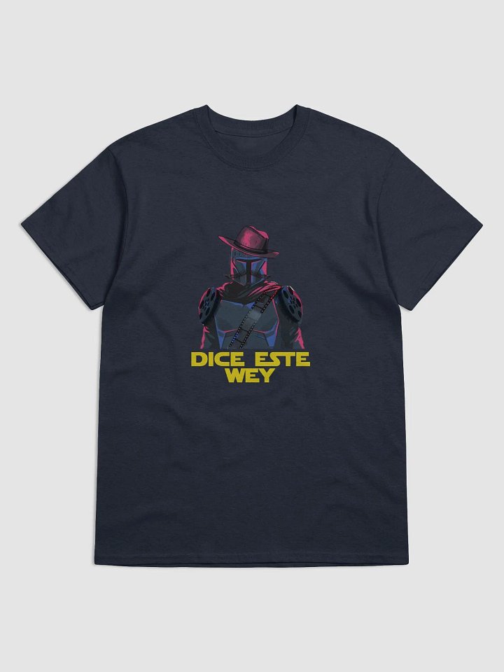 Playera - Disque... Dice Este Wey product image (1)