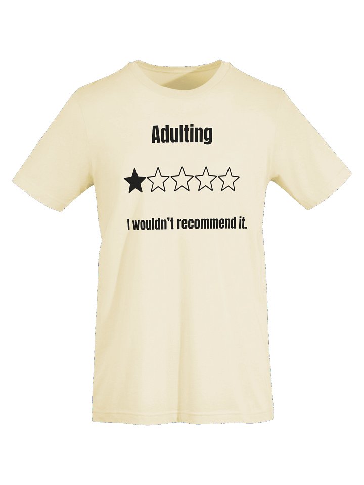 Adulting T-Shirt product image (14)
