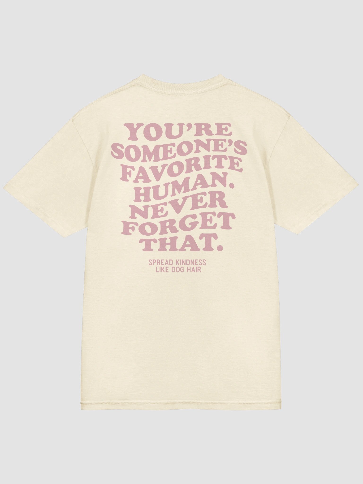 Spread kindness like dog hair (Pink Font) product image (5)