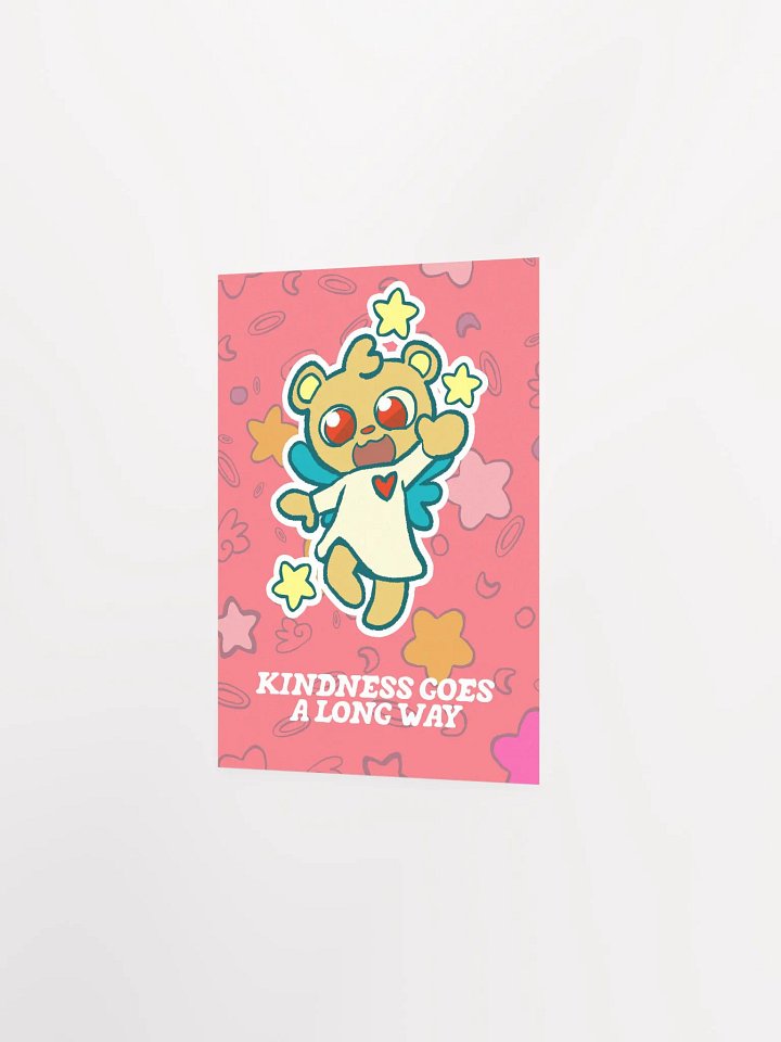 Kindness Goes A Long Way Poster product image (5)