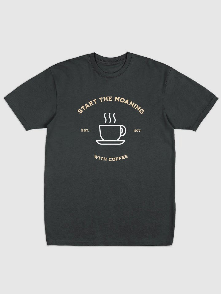 Start the moaning with coffee product image (1)