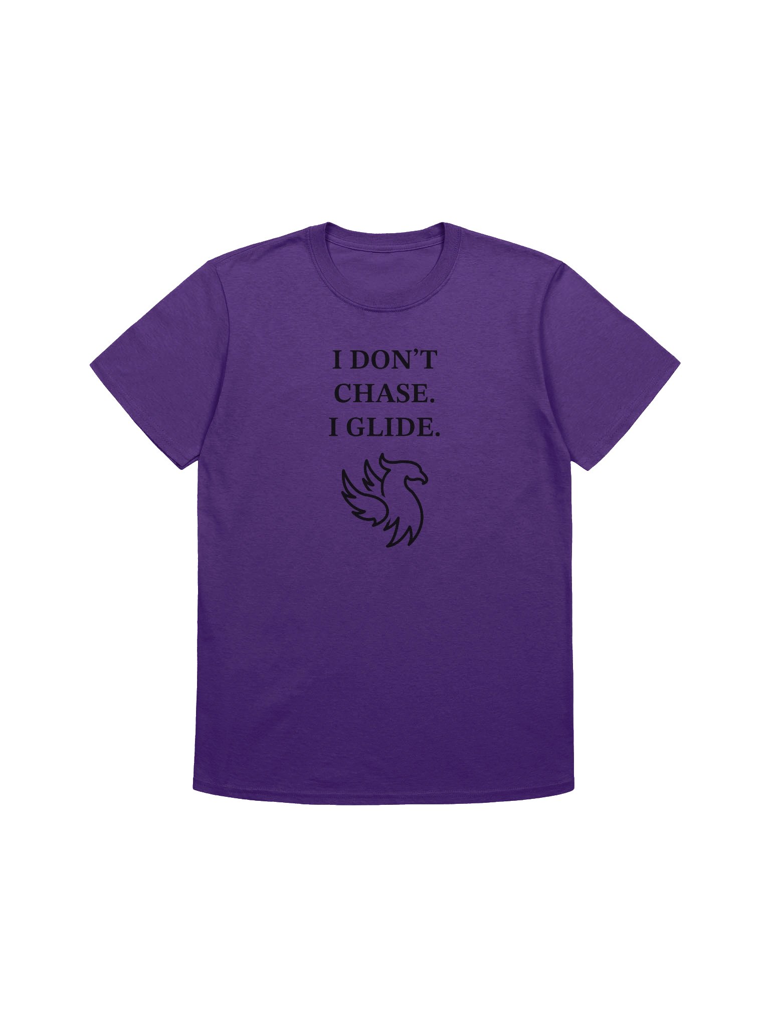 I Don't Chase I Glide product image (1)