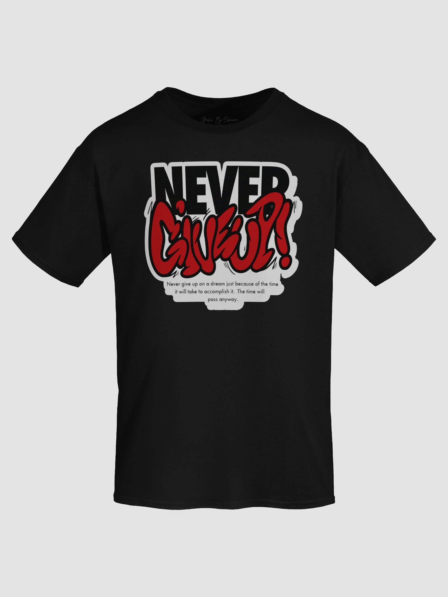 Never Give Up Graphic Tee product image (84)