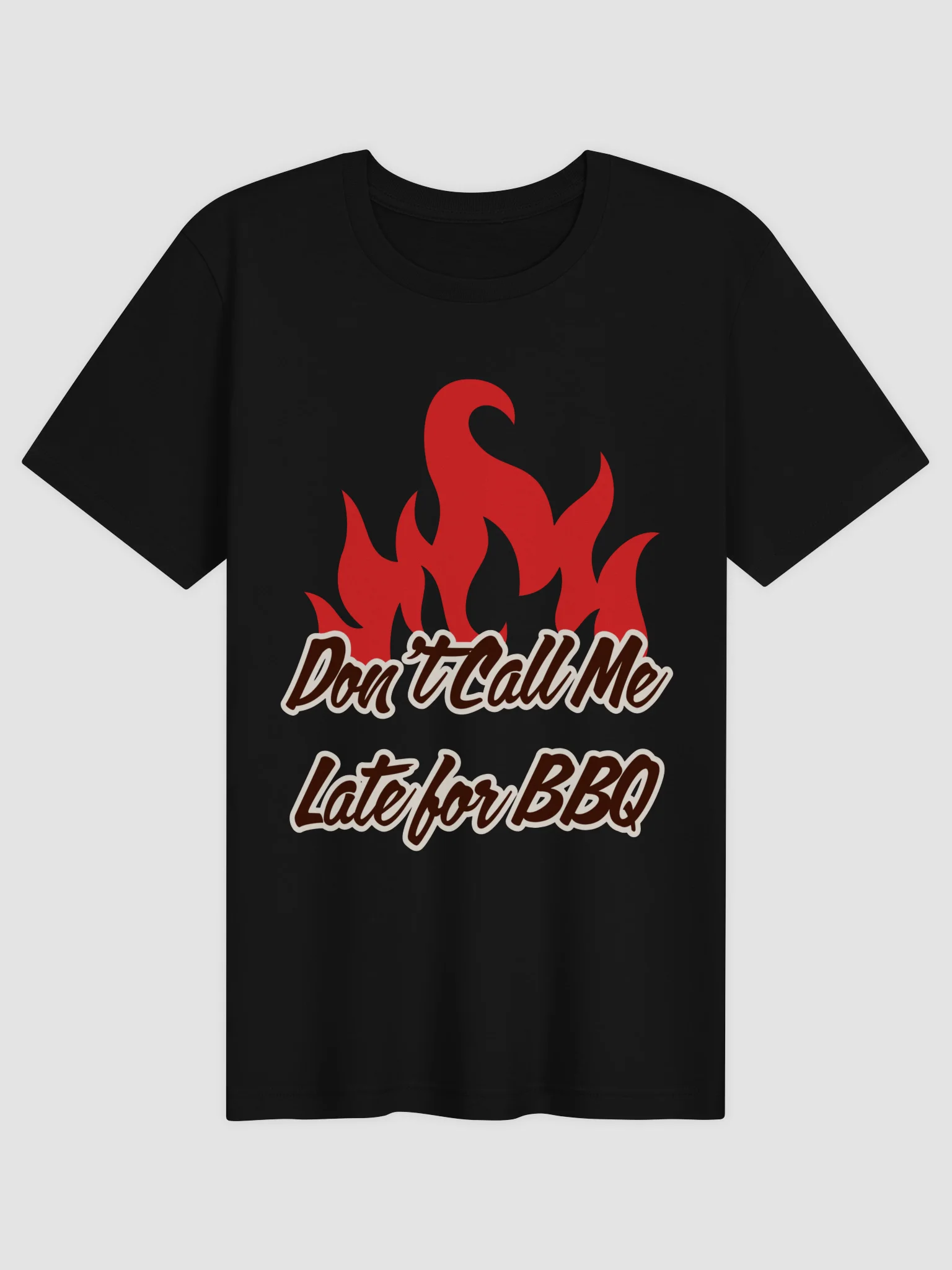 Don't Call Me Late for BBQ T-Shirt product image (1)