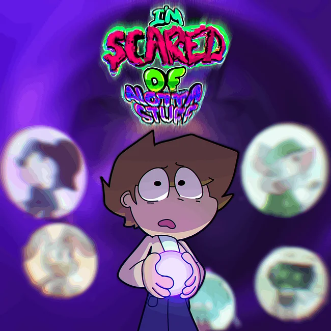 I'm Scared of Alotta Stuff - Merch Collection