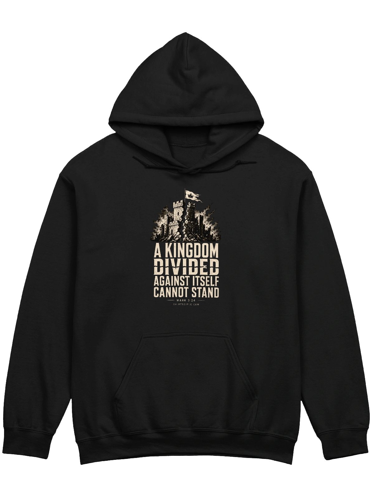 A Kingdom Divided Against Itself Cannot Stand Hoodie product image (1)