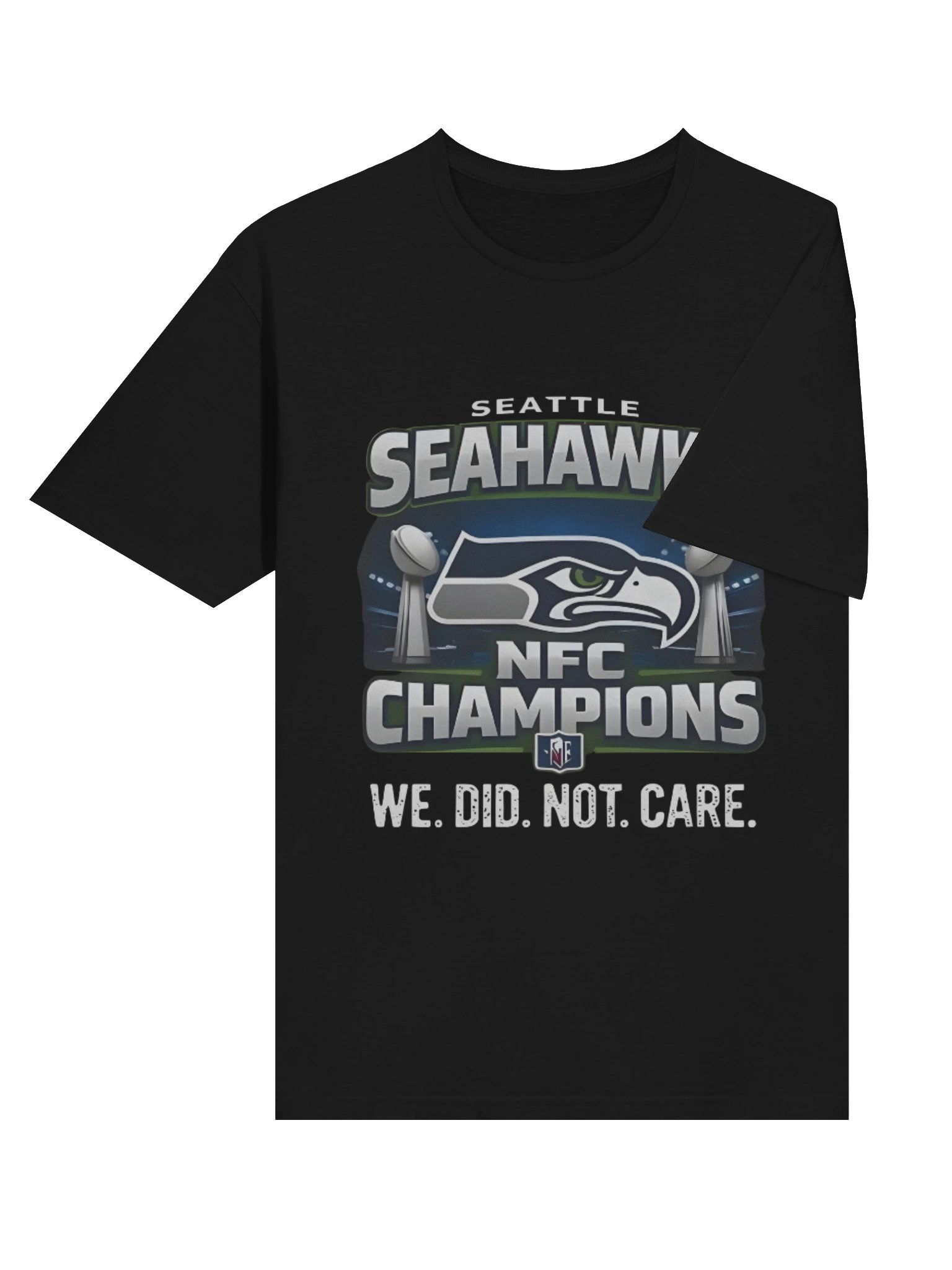 Seattle Seahawks We Did Not Care Statement Shirt – NFC Championship Tee product image (4)