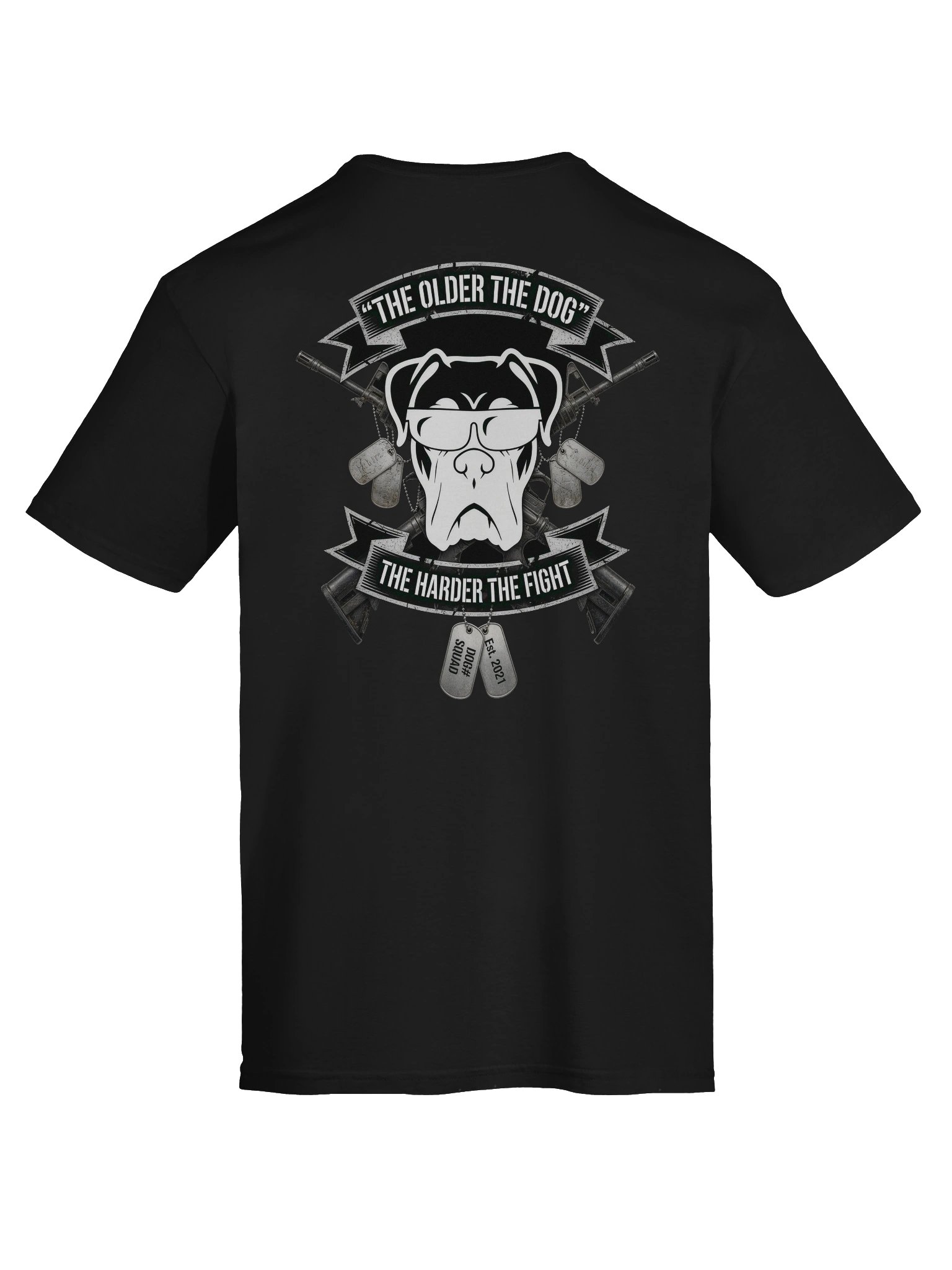 The older the dog the harder the fight - V1 product image (7)