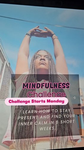 The More Mindfulness You Introduce Into Your Day, The Greater The Benefits. 

The 6 Week Mindfulness Challenge is starting on...