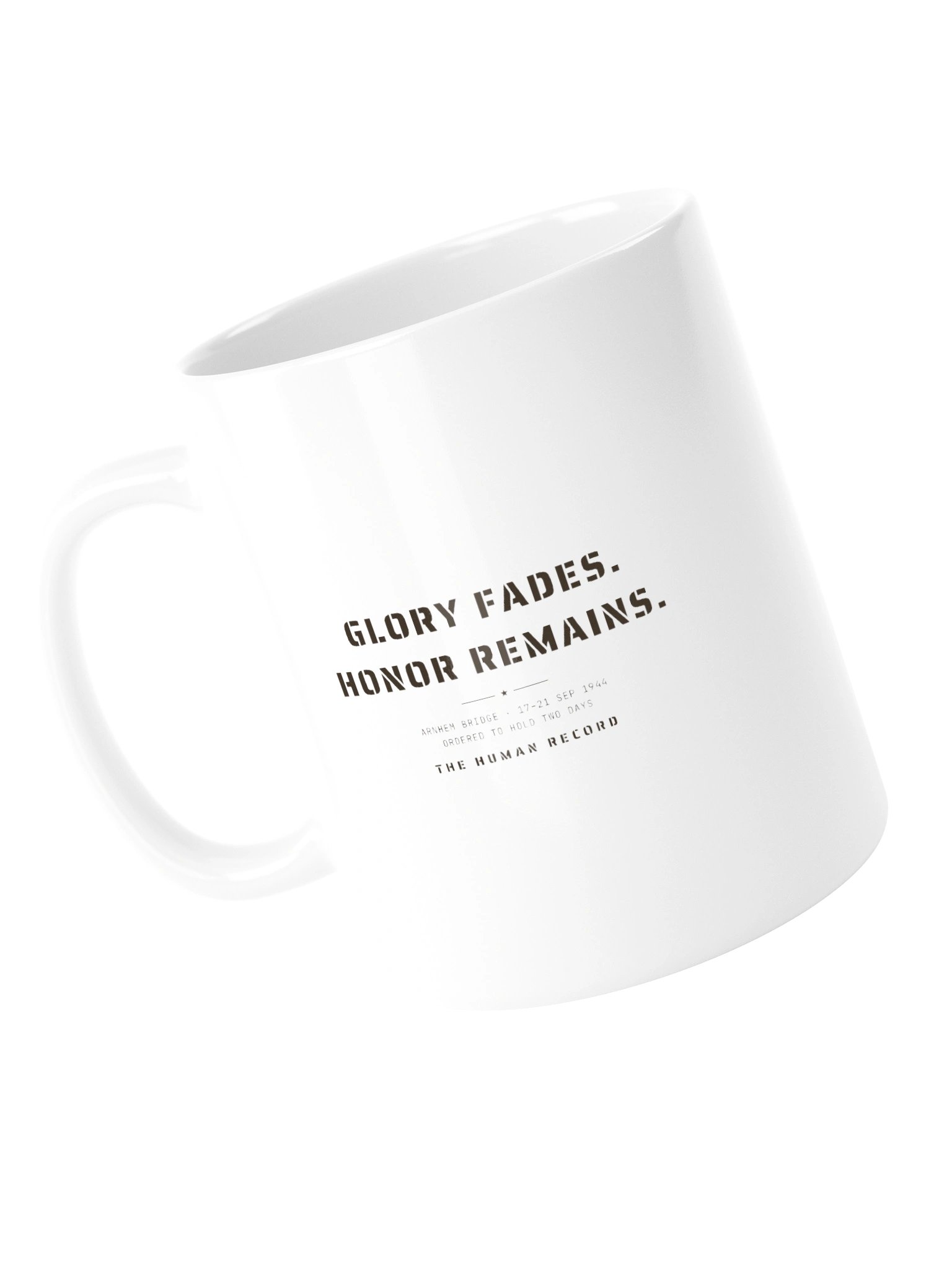 Glory Fades. Honor Remains - Stencil Series Mug product image (5)