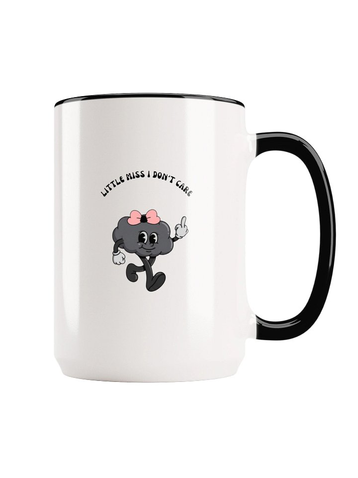 "LITTLE MISS I DON'T CARE" 15oz MUG product image (1)