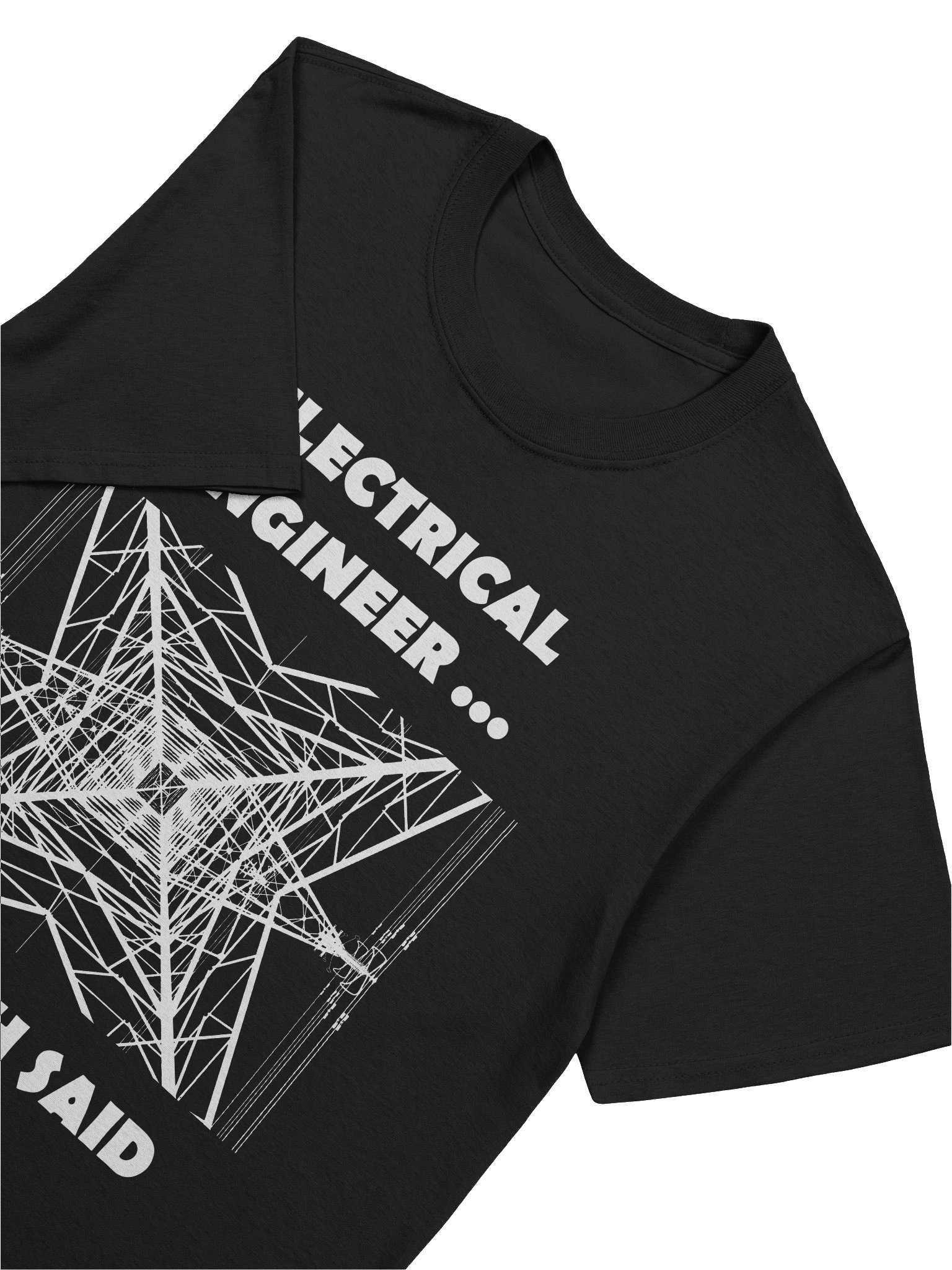 Proud Electrical Engineer - Enough Said product image (2)
