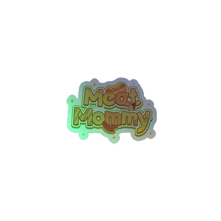 Holographic Meat Mommy Sticker product image (2)