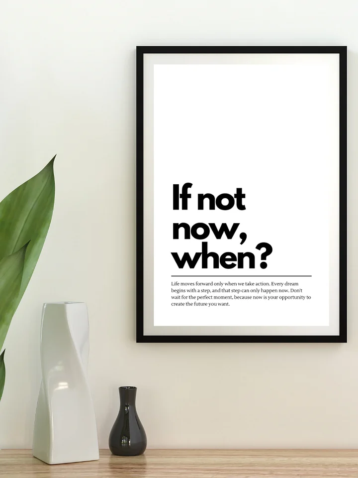 If Not Now When Minimalist Printable Wall Art product image (2)