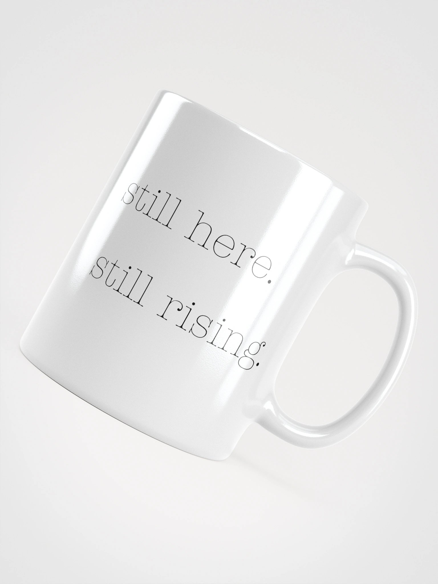 Truthbomb: Still Here. Still Rising • Ceramic Mug product image (4)