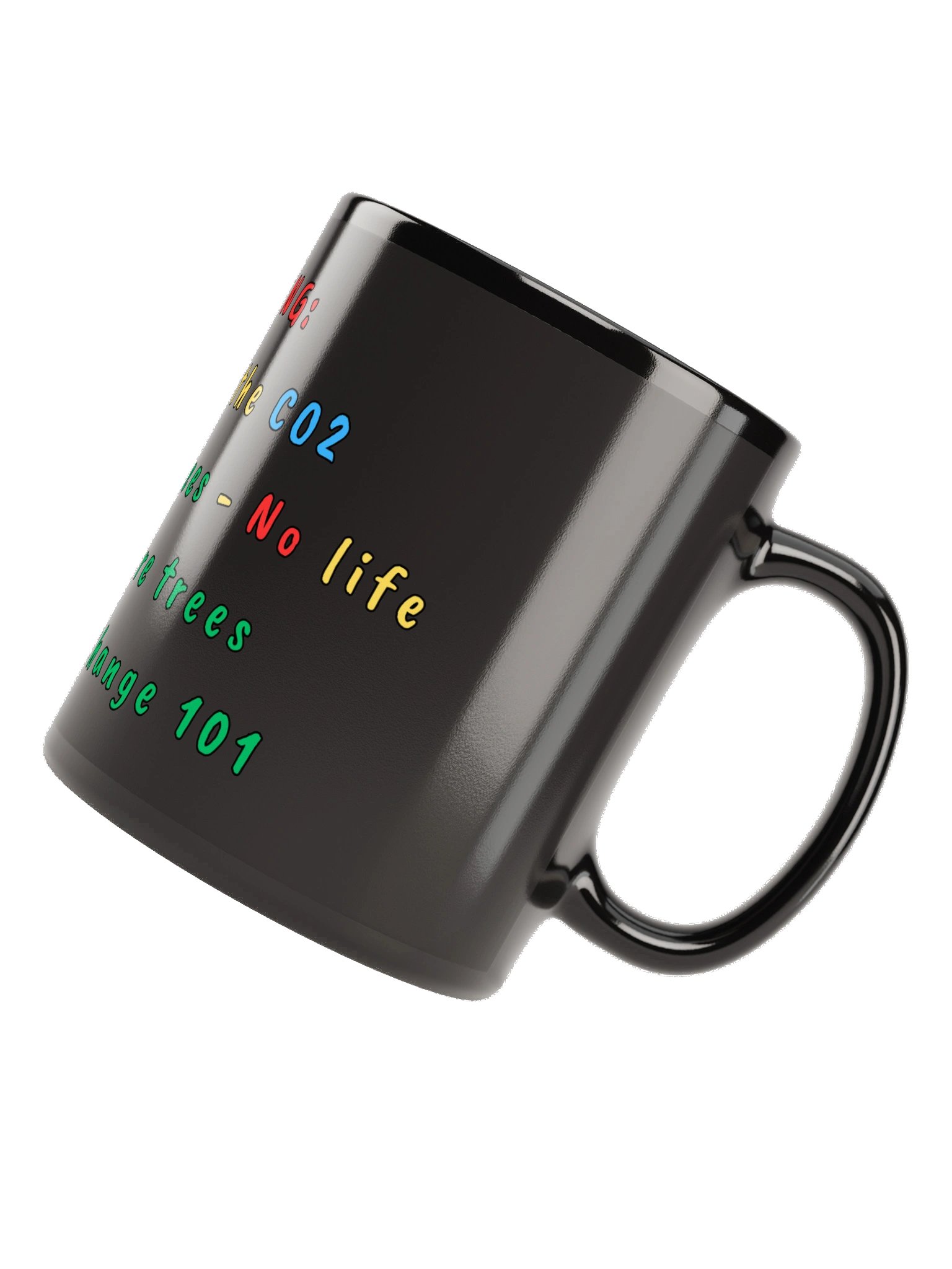 Trees breathe CO2 Mug product image (11)