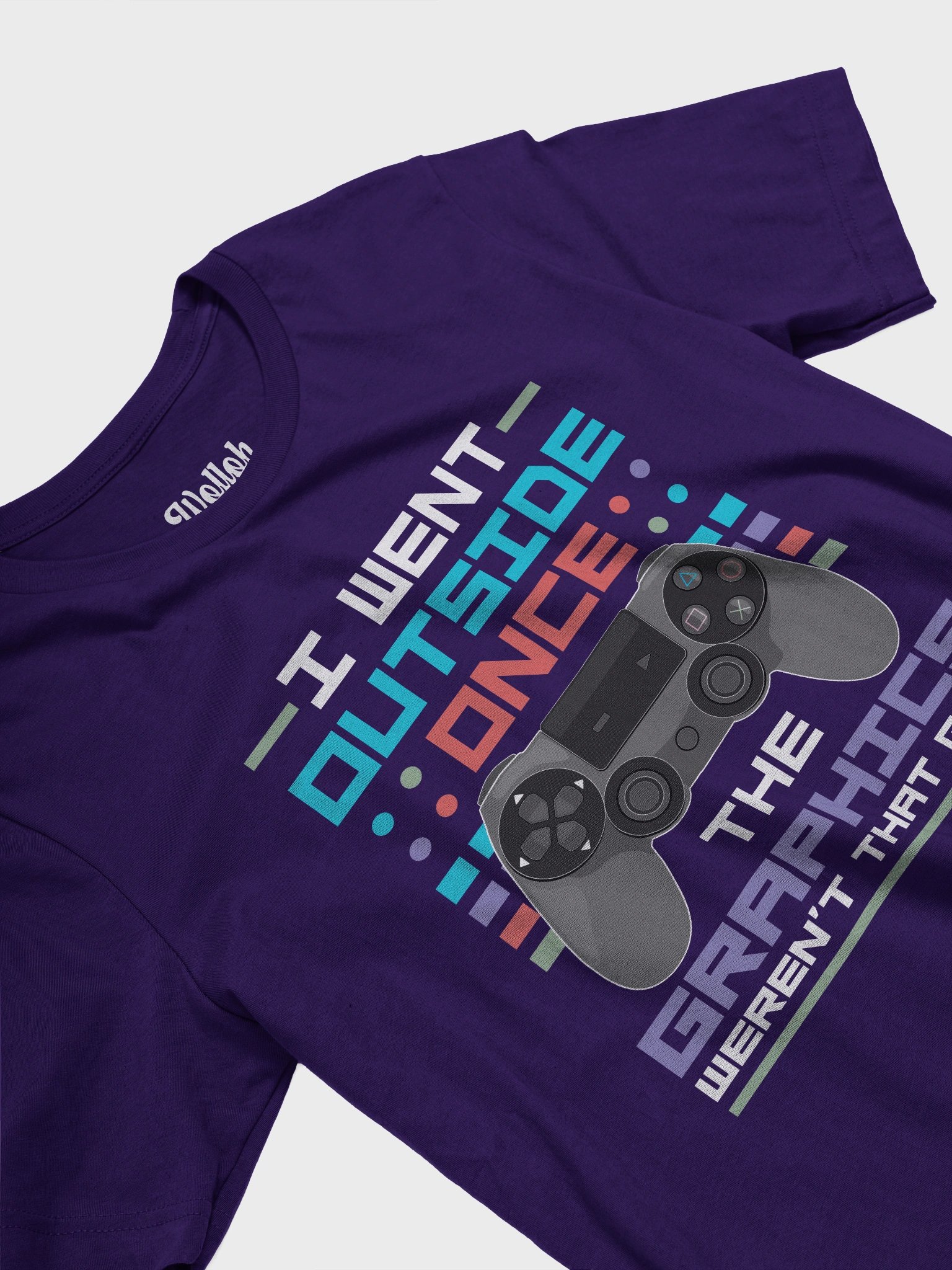 I Went Outside, the Graphics Weren’t That Good – Funny Gamer T-Shirt product image (3)