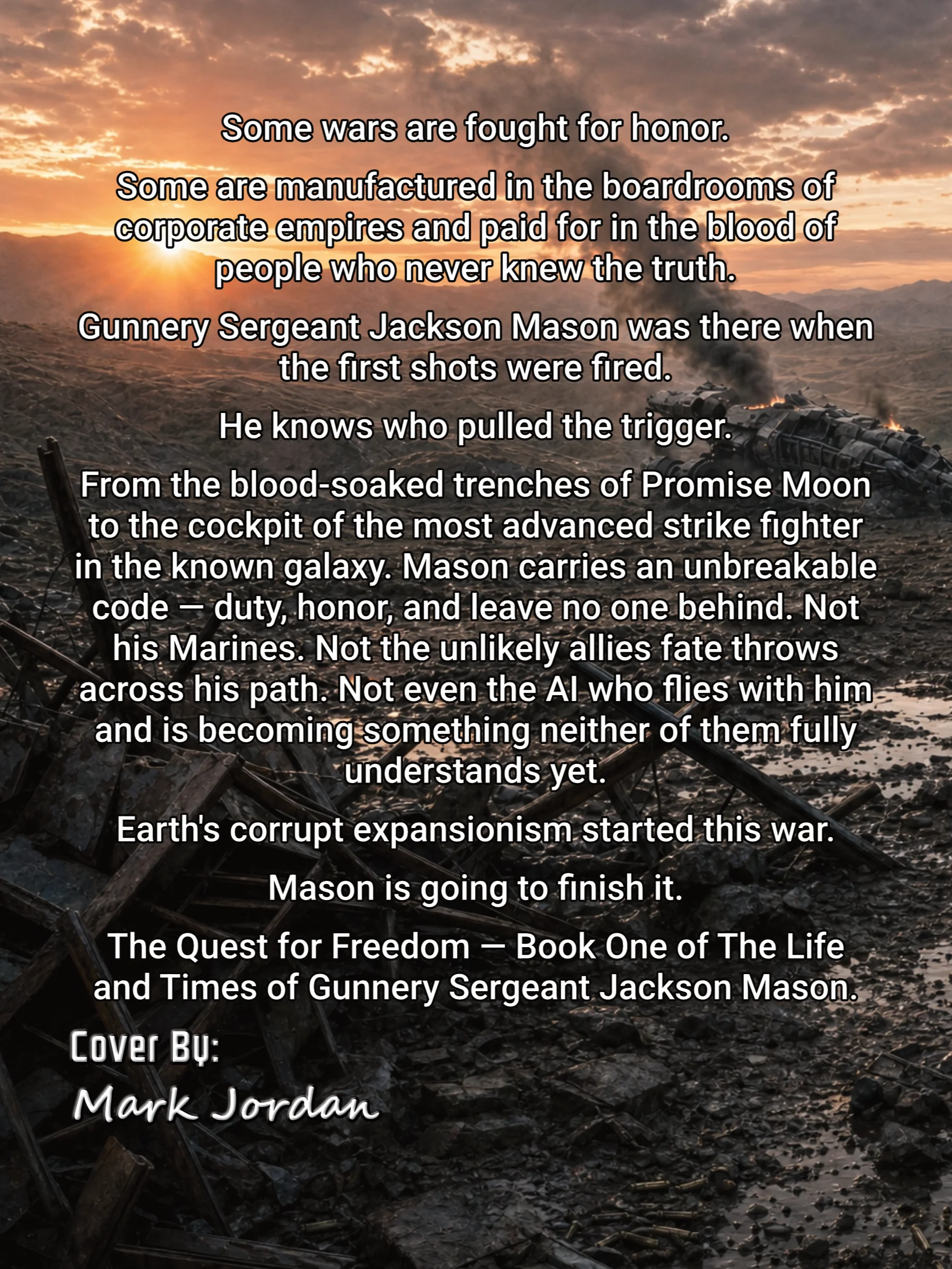 The Life and Times of Gunnery Sergeant Jackson Mason: The Quest For Freedom (Second Edition) product image (2)