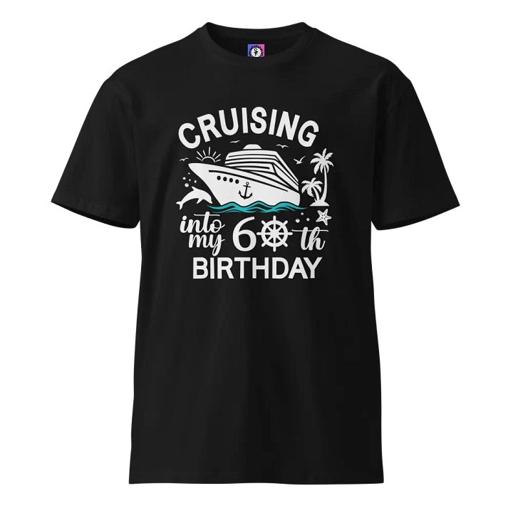 Cruising Into My 60th Birthday Unisex Premium Dark Colours T-Shirt product image (1)