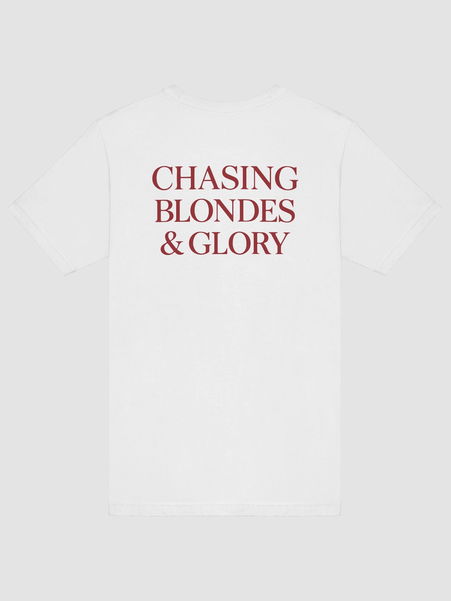 Chasing Blondes & Glory T-Shirt product image (7)