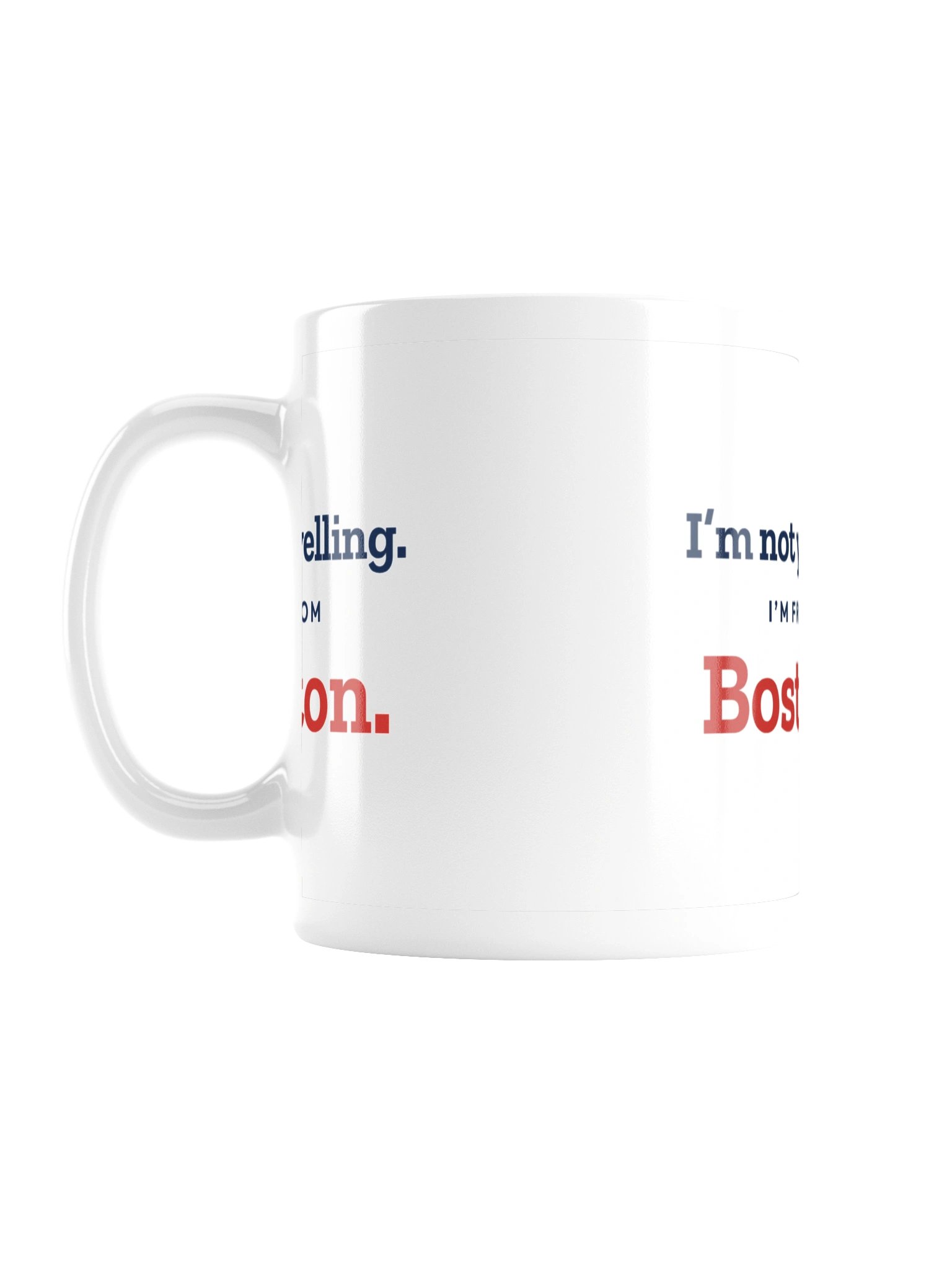 Not Yelling Mug (11 oz) product image (2)
