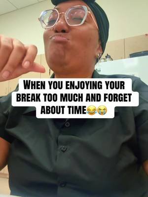 Because a 45 minute break is either 30 minutes with a walk or it’s “too good to be true” 🤣😭😂 #workhumor #workjokes #sheisboogie 