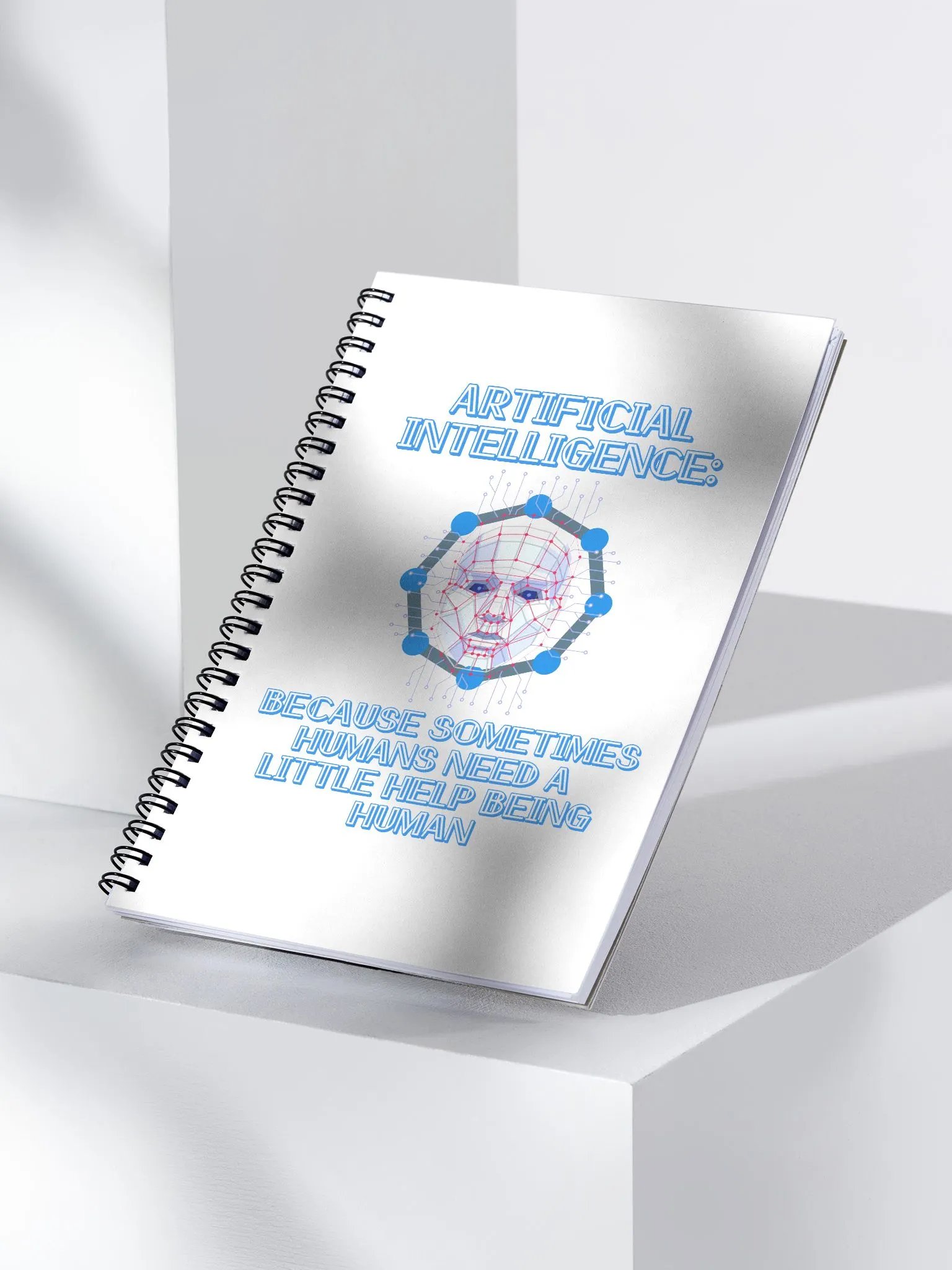 AI - Sometimes Humans Need Help Being Human Spiral Notebook product image (3)