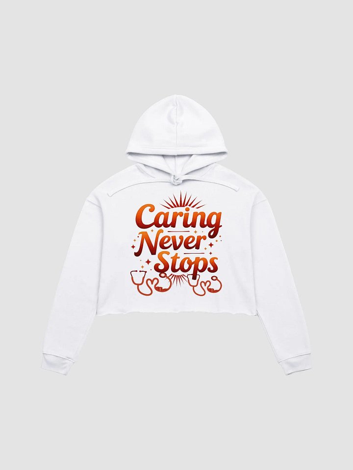 Caring Never Stops Crop Hoodie product image (5)