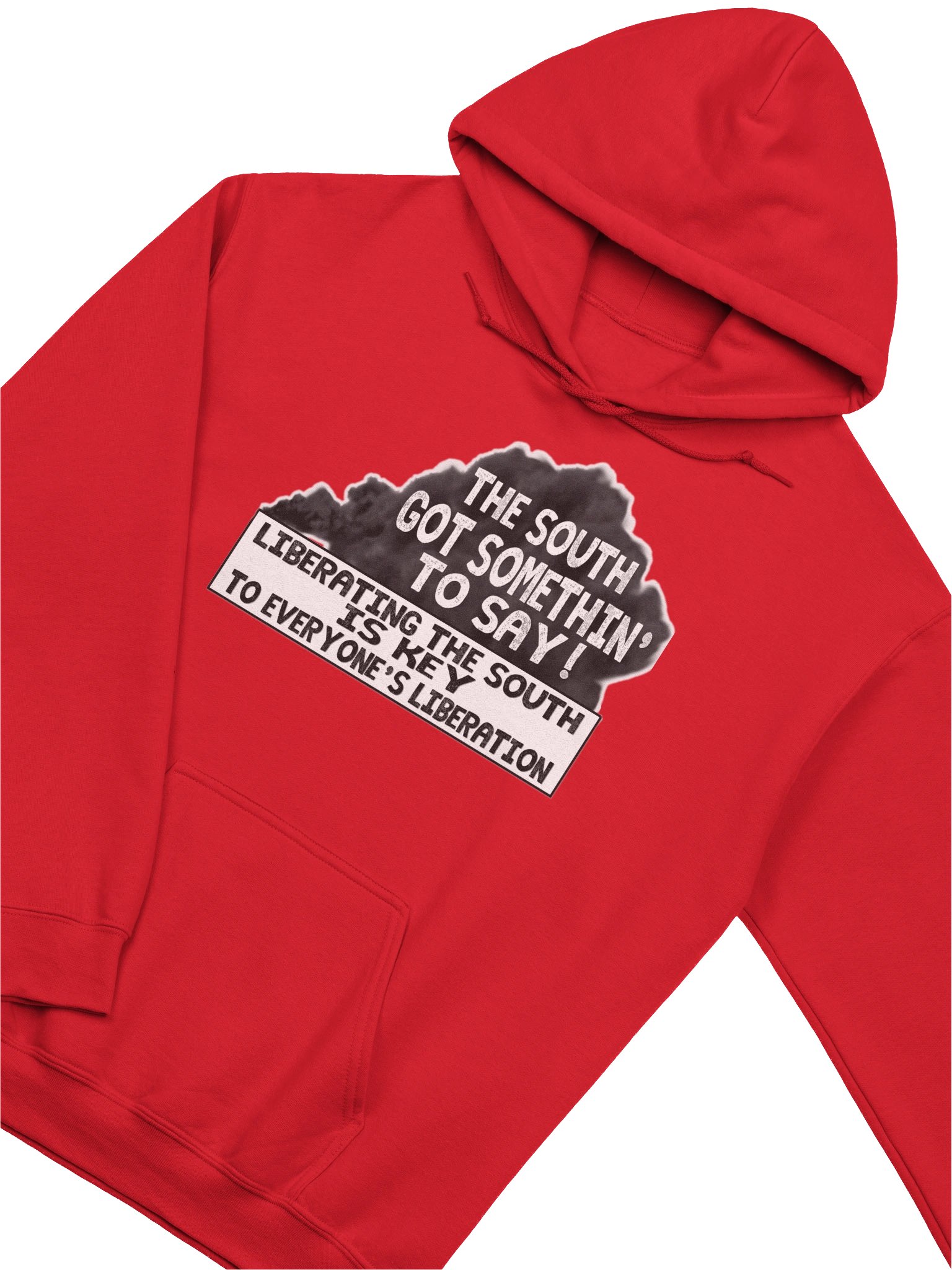 THE SOUTH GOT SOMETHIN' TO SAY — HOODIE product image (27)