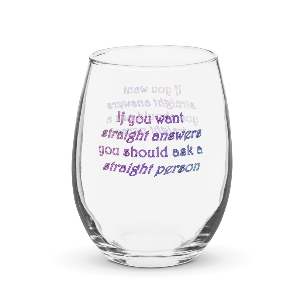 Straight Answers Wine Glass product image (4)