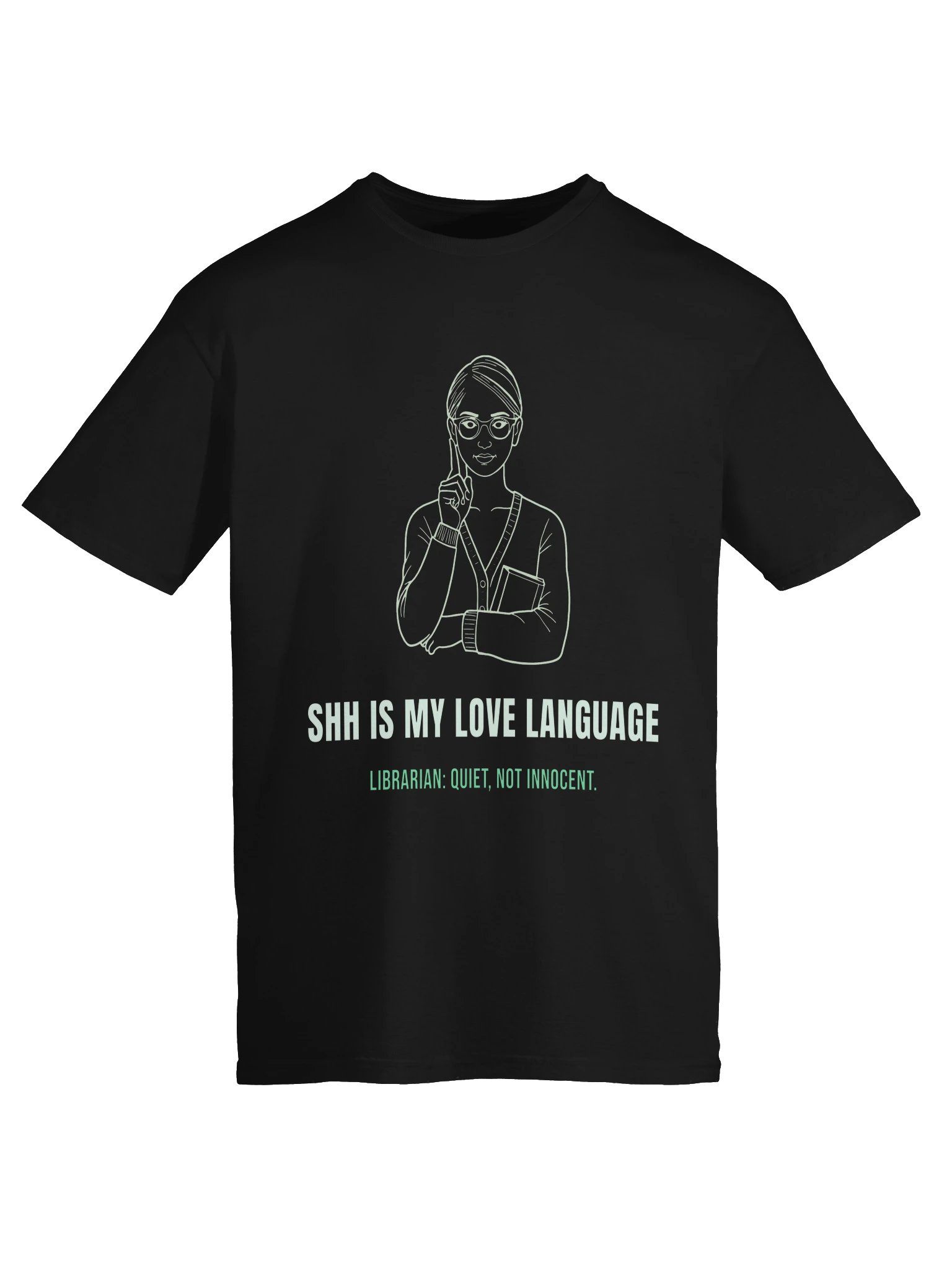Funny Librarian Shirt – Shh Is My Love Language product image (5)