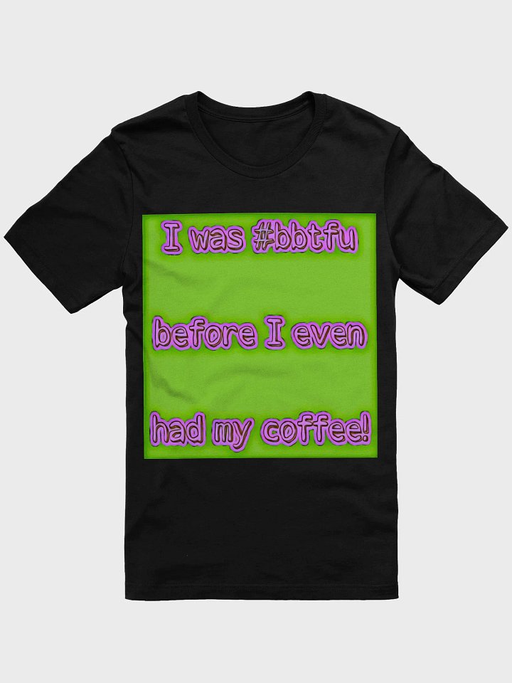 #bbtfu coffee tee (green) product image (1)