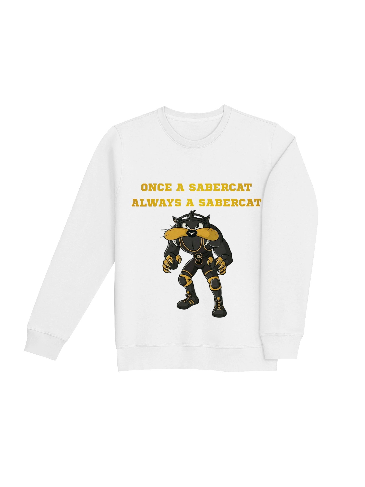 Once a Sabercat Always a Sabercat Sweatshirt product image (10)