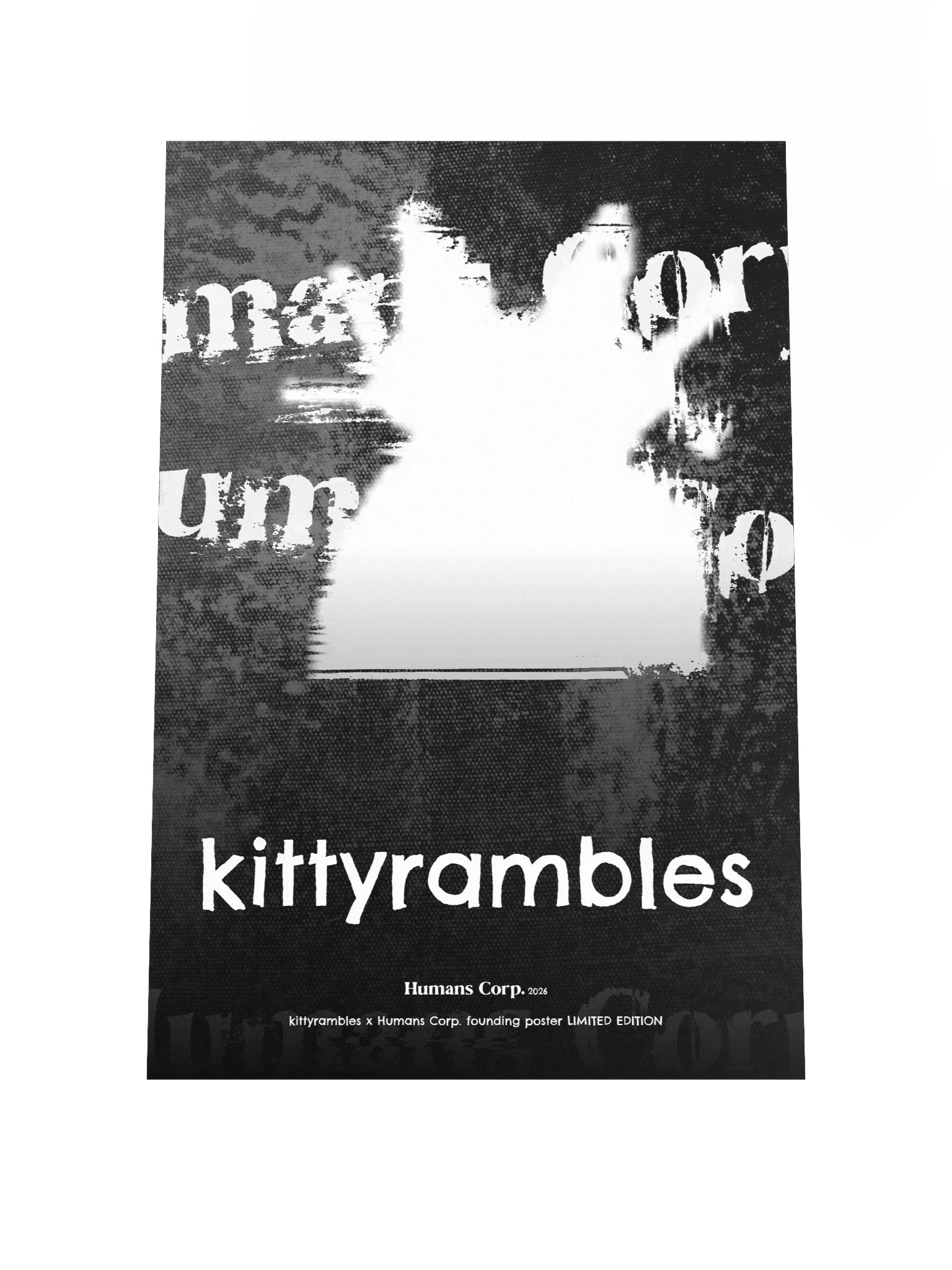 kittyrambles x Humans Corp. founding poster LIMITED EDITION (1 in 10) product image (1)