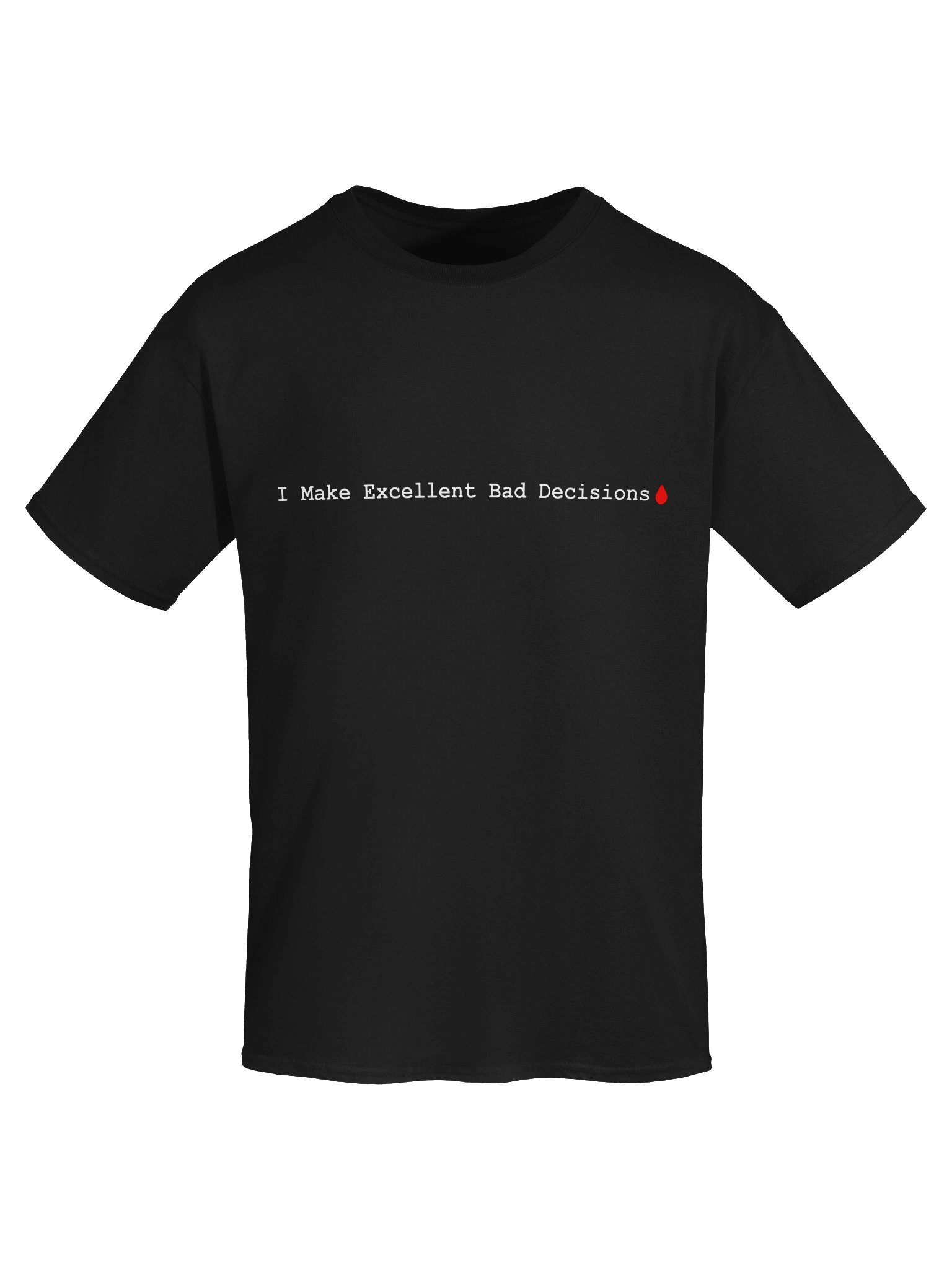 Unisex Bad Decisions product image (7)