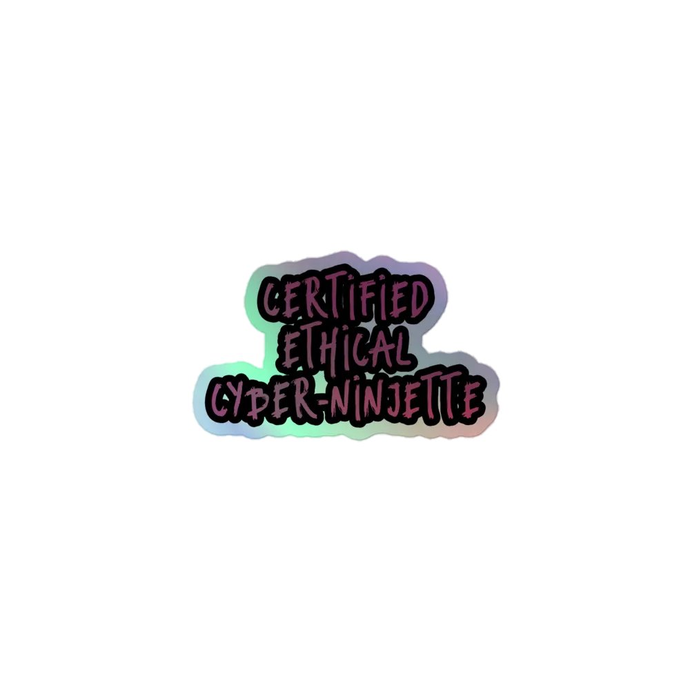 Certified Ethical Cyber-Ninjette (Holo) product image (1)