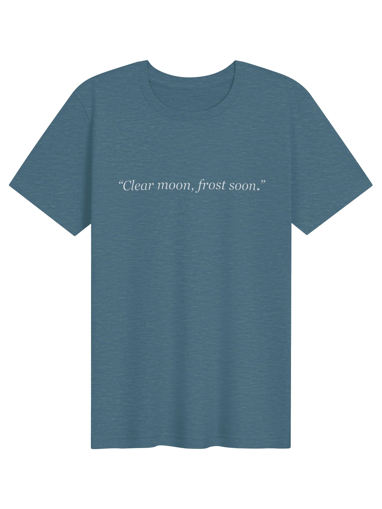 Clear Moon, Frost Soon T-Shirt product image (1)