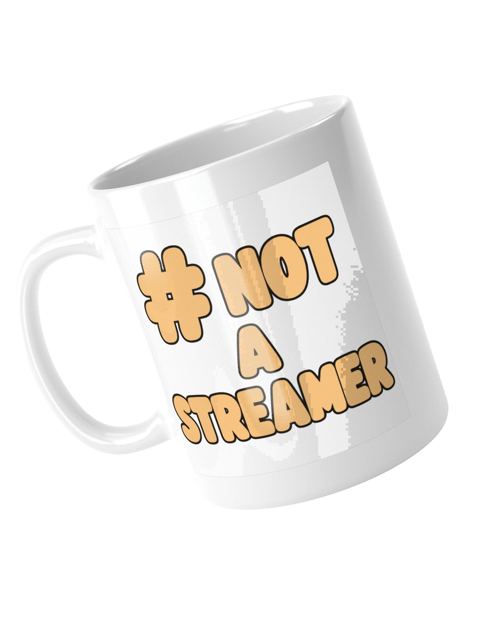 Not A Streamer Mug product image (9)