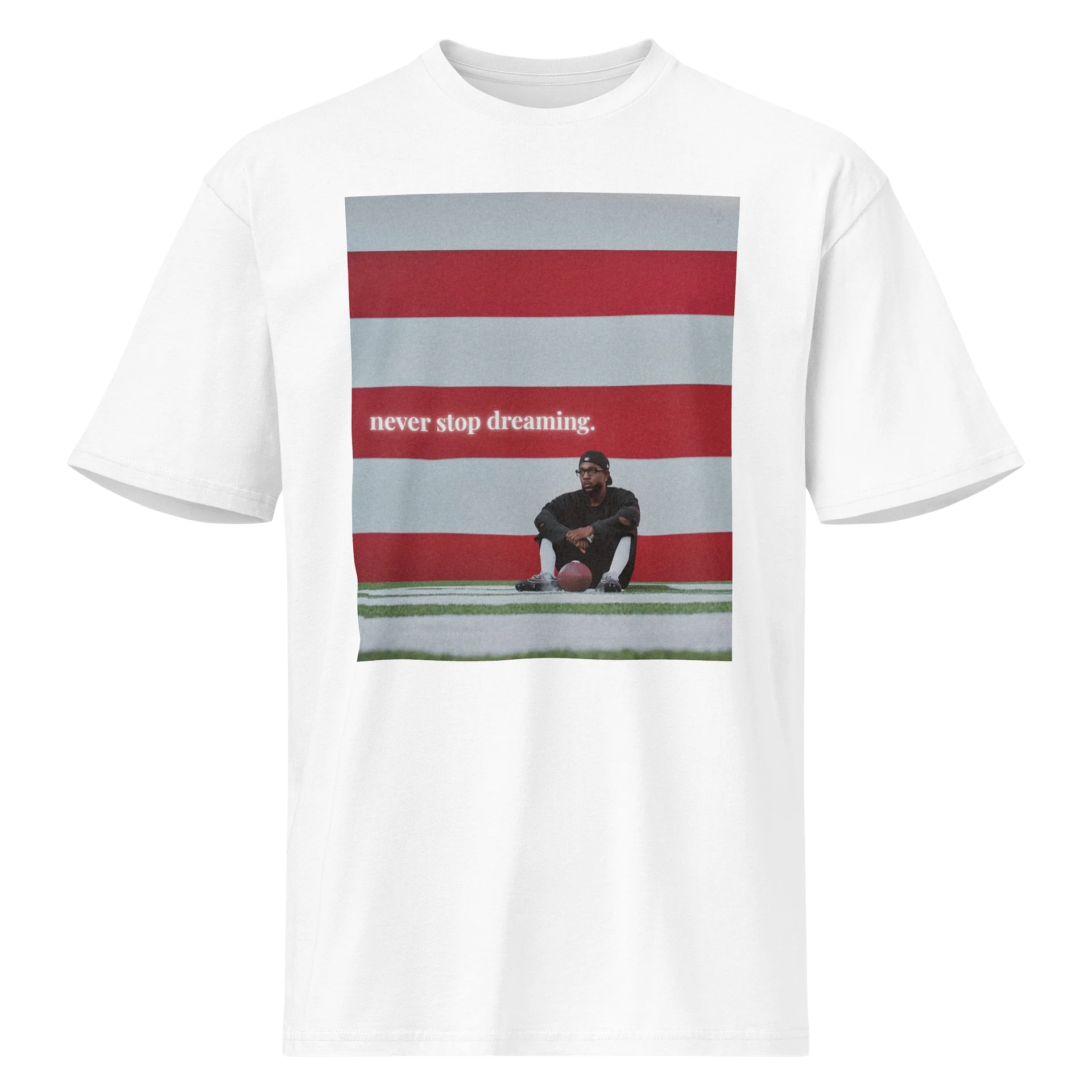 Priority Exclusives: NEVER STOP DREAMING Tee product image (17)