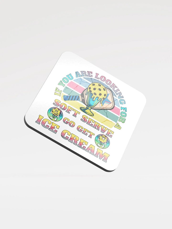 Soft Serve Go Get Ice Cream Pickleball Sweet Serve Coaster product image (2)
