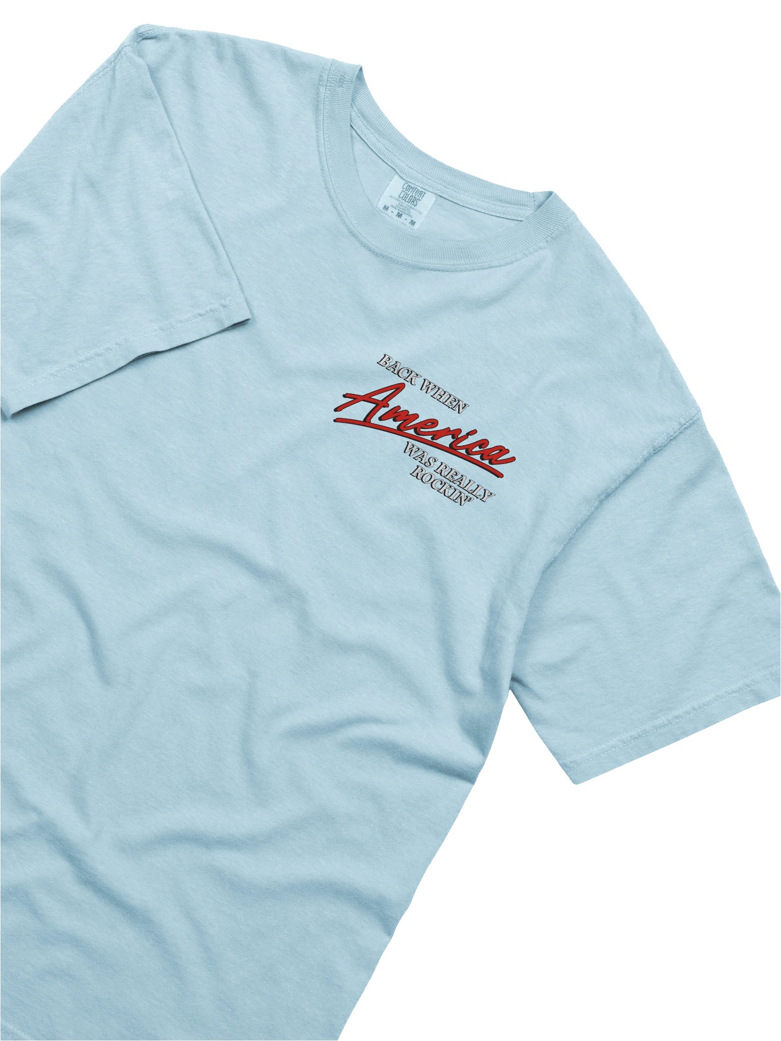 Back When America Was Really Rockin' T-Shirt product image (3)