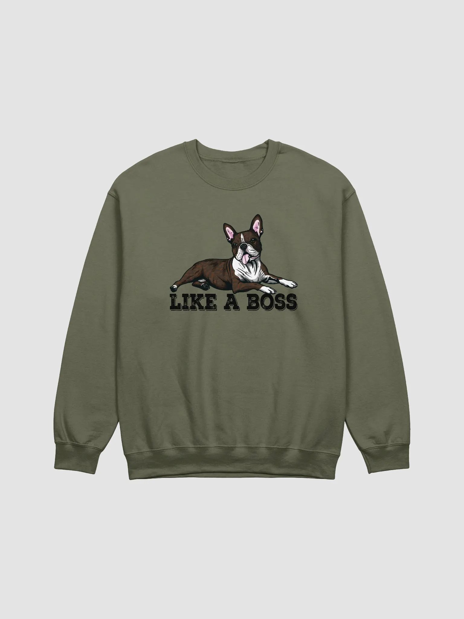 Like a Boss Sweatshirt of a Boston Terrier(Brindle) | Funny Shirt for Bostie Paw-rents product image (1)