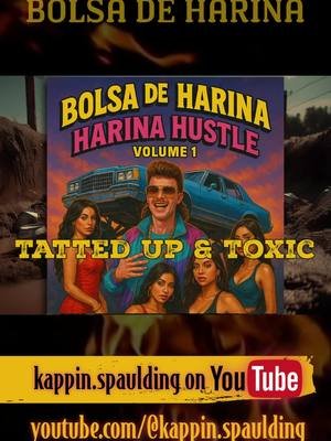 Bolsa de Harina: Harina Hustle Vol. 1 ALBUM DROP 5/16/25 4:30pm EST #BolsaDeHarina, #CountryRap, #TexasTrap, #SouthernRap, #LatinoRap, #TrapCountry, #SwampBeats, #713, #GrittyMusic, #PartyAnthems, #DirtySouth, #BigTruckBeats, #BassAndBoots, #AIrap, #AITexasMusic, #Houston, #Texas