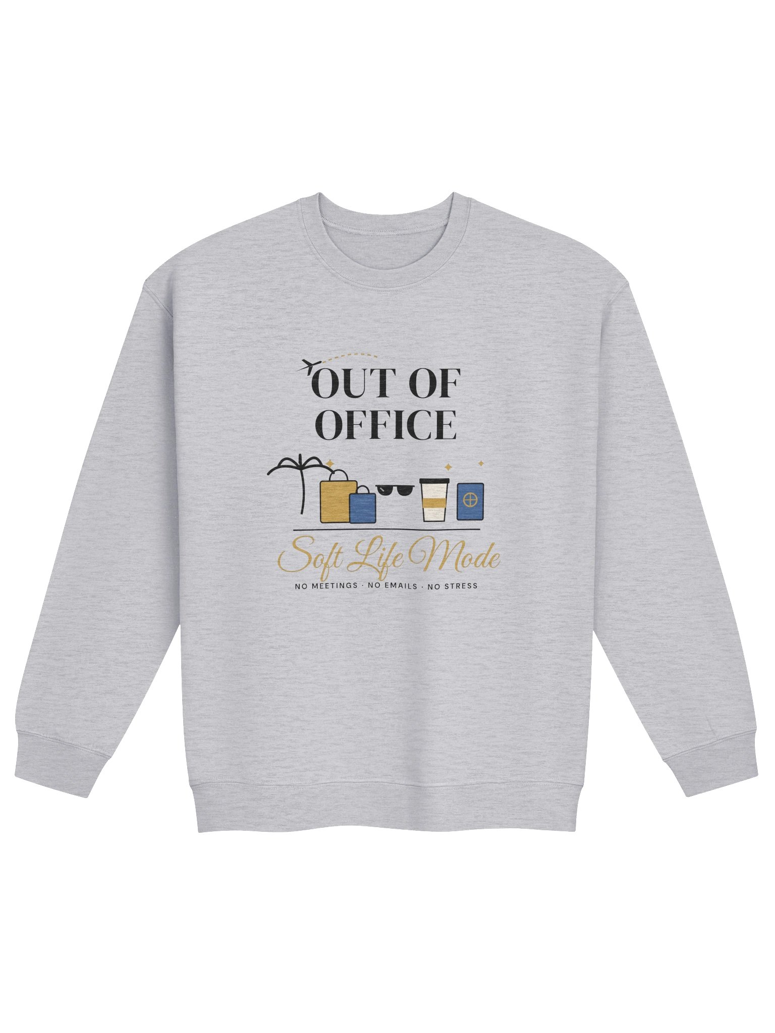 Out of Office Soft Life Sweatshirt product image (1)